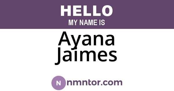 Ayana Jaimes