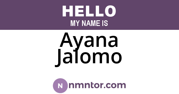 Ayana Jalomo
