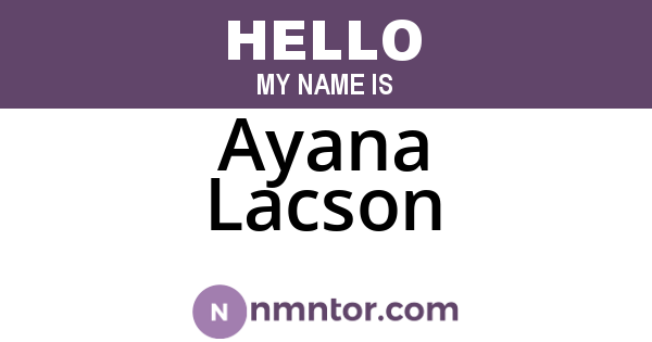 Ayana Lacson