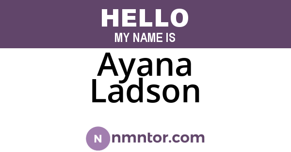 Ayana Ladson