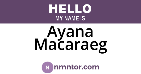 Ayana Macaraeg
