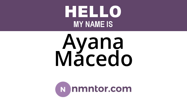 Ayana Macedo