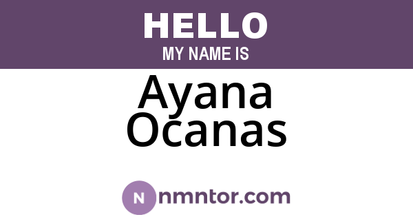 Ayana Ocanas