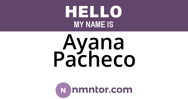 Ayana Pacheco