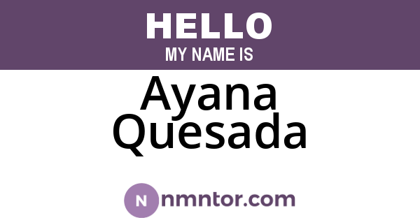 Ayana Quesada