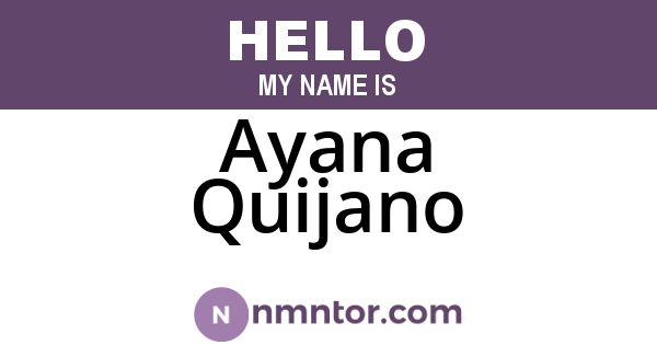 Ayana Quijano