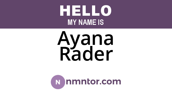 Ayana Rader