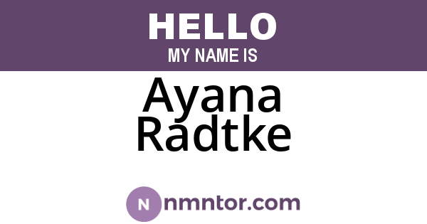 Ayana Radtke