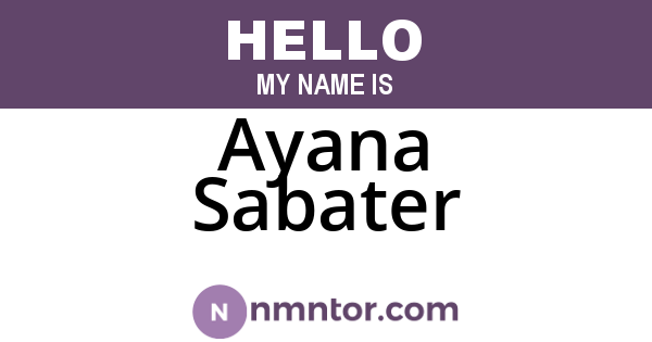 Ayana Sabater