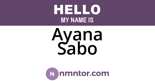 Ayana Sabo