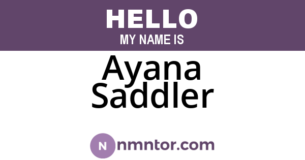 Ayana Saddler