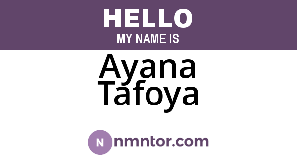 Ayana Tafoya