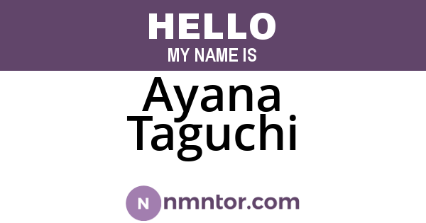 Ayana Taguchi