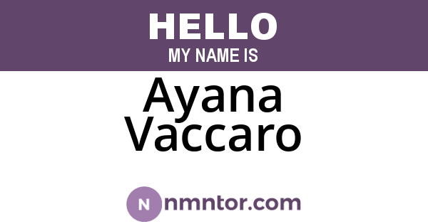 Ayana Vaccaro