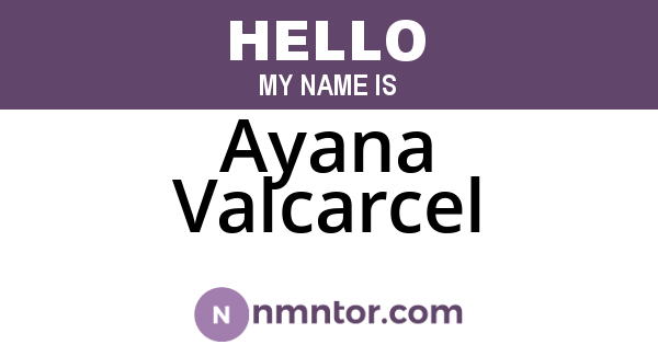 Ayana Valcarcel