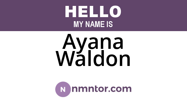 Ayana Waldon