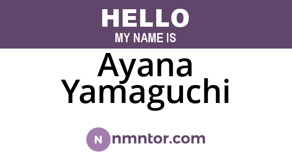 Ayana Yamaguchi