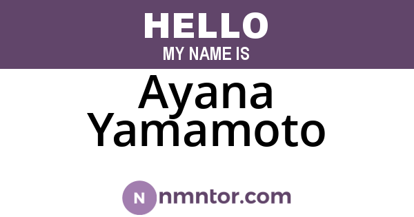 Ayana Yamamoto