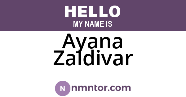 Ayana Zaldivar