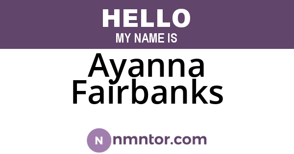 Ayanna Fairbanks