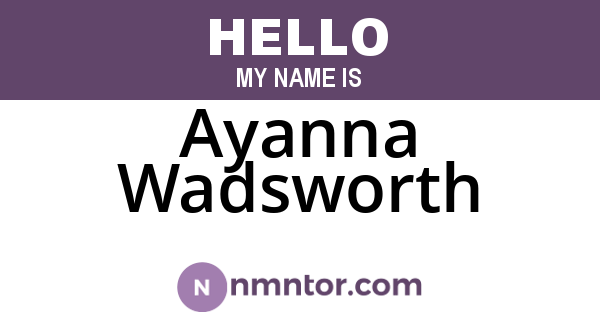 Ayanna Wadsworth
