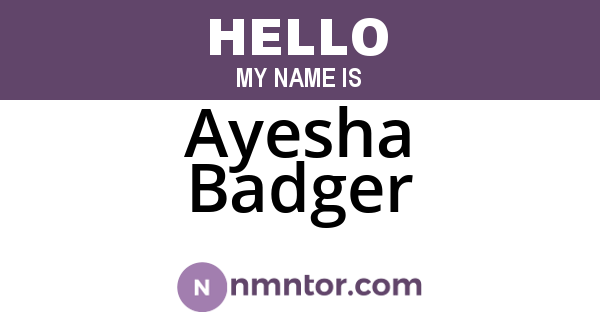 Ayesha Badger