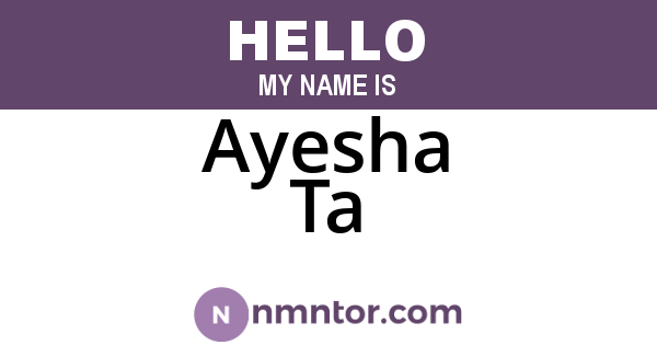 Ayesha Ta