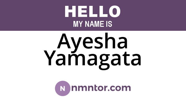Ayesha Yamagata
