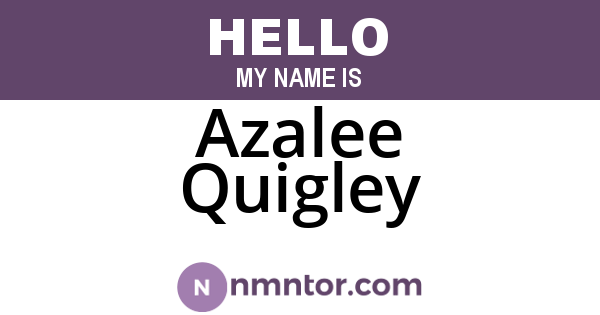 Azalee Quigley