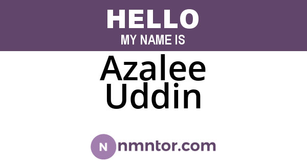 Azalee Uddin