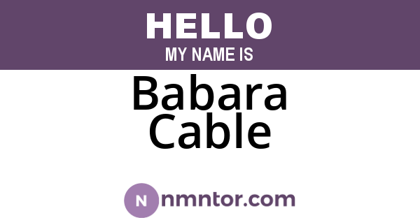 Babara Cable