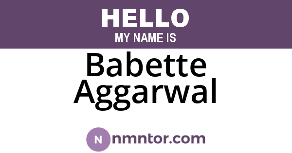 Babette Aggarwal