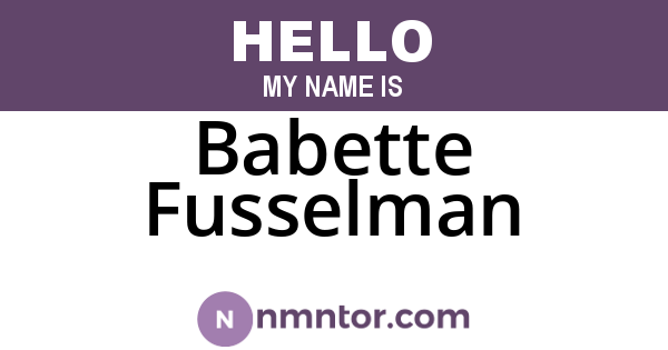 Babette Fusselman
