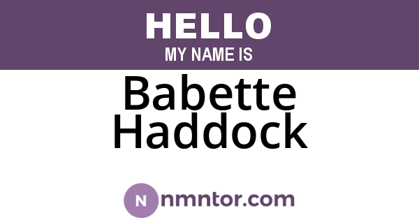 Babette Haddock