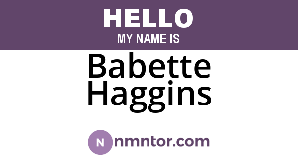 Babette Haggins