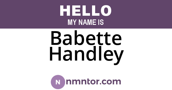 Babette Handley