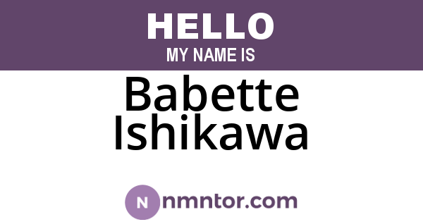 Babette Ishikawa