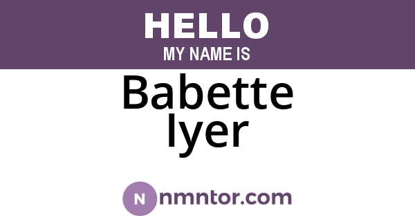 Babette Iyer