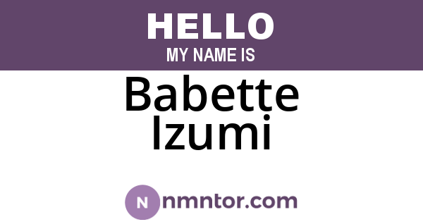Babette Izumi