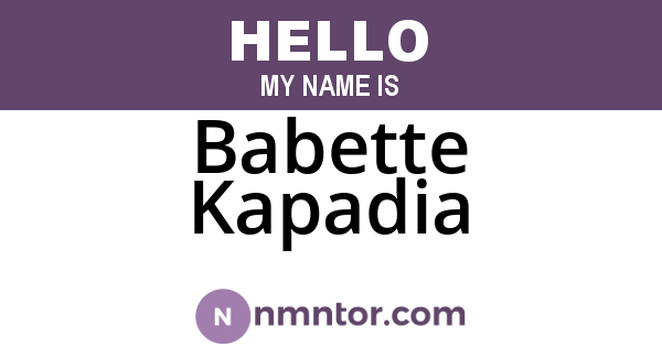 Babette Kapadia