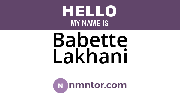 Babette Lakhani
