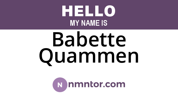 Babette Quammen