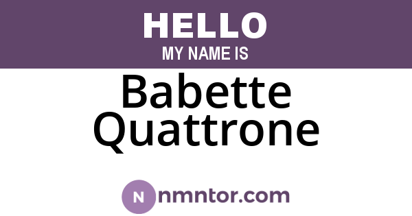 Babette Quattrone