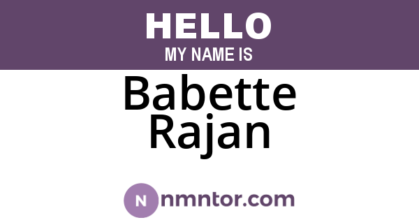 Babette Rajan