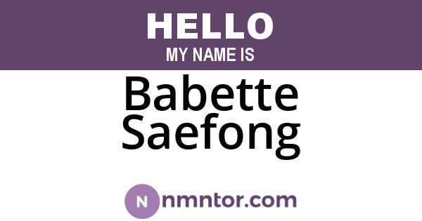 Babette Saefong
