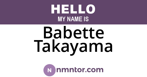 Babette Takayama