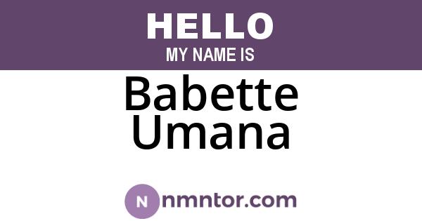 Babette Umana