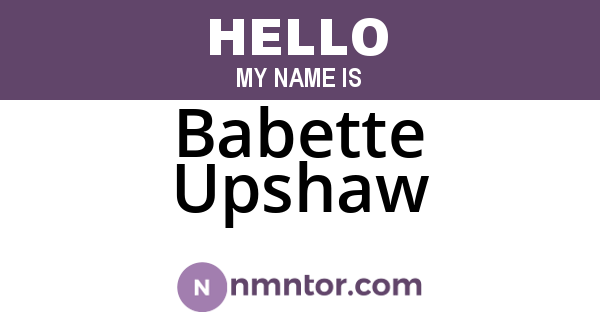 Babette Upshaw