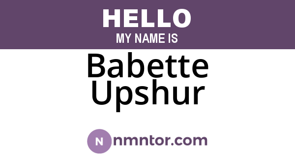 Babette Upshur