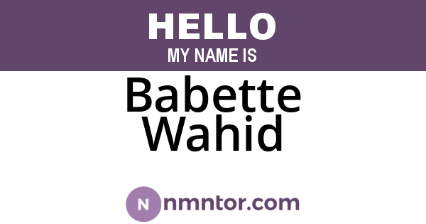 Babette Wahid